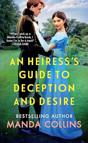 An Heiress's Guide to Deception and Desire by Manda Collins