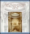 Humanities Through the Arts by Lee A. Jacobus, F. David Martin