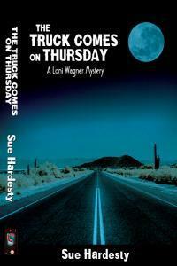 The Truck Comes on Thursday by Sue Hardesty