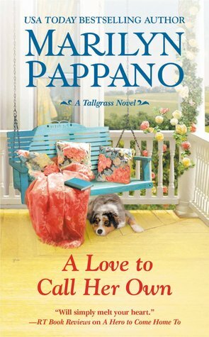 A Love to Call Her Own by Marilyn Pappano