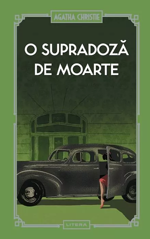 O supradoză de moarte by Agatha Christie