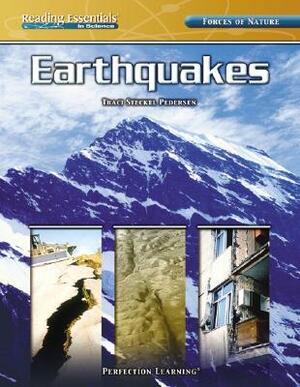 Earthquakes by Traci Steckel Pedersen