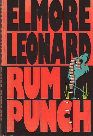 Rum Punch by Elmore Leonard