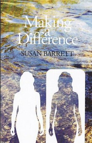 Making a Difference by Susan Barrett