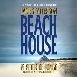 James Patterson Summer Omnibus: The Beach House & Beach Road by James Patterson, Peter de Jonge