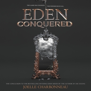 Eden Conquered by Joelle Charbonneau