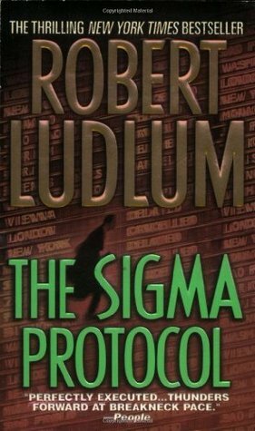 The Sigma Protocol by Robert Ludlum