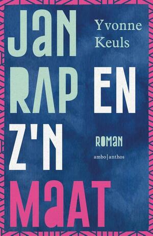 Jan Rap en z'n maat by Yvonne Keuls
