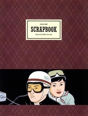 Scrapbook: Uncollected Work, 1990-2004 by Adrian Tomine