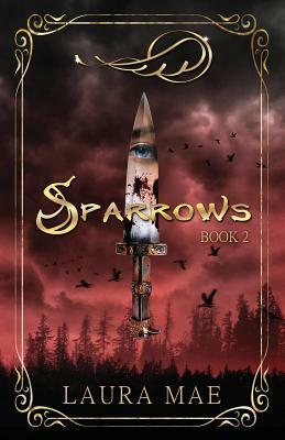 Sparrows: Book 2 in Fliers Series by Laura Mae