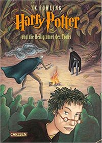 Harry Potter und die Heiligtümer des Todes by J.K. Rowling