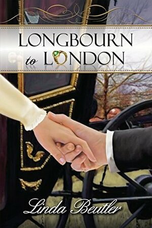 Longbourn to London by Linda Beutler