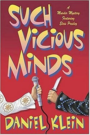 Such Vicious Minds by Daniel Klein