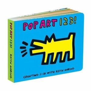 Keith Haring Pop Art 123! by Keith Haring