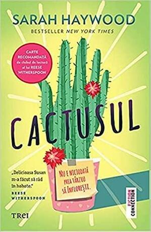 Cactusul by Sarah Haywood