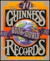 The Guinness Book of World Records, 1997 by Mark C. Young