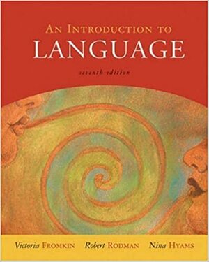 An Introduction to Language by Victoria A. Fromkin
