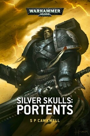 Silver Skulls: Portents by Sarah Cawkwell