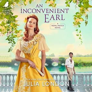 An Inconvenient Earl by Julia London
