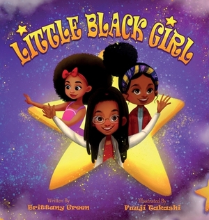 Little Black Girl by Brittany Green