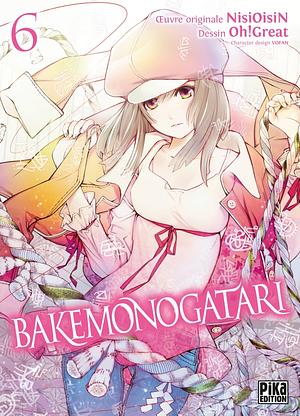 Bakemonogatari, Tome 6 by Oh! Great, NISIOISIN