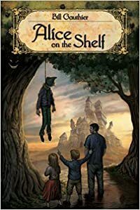 Alice On The Shelf by Bill Gauthier