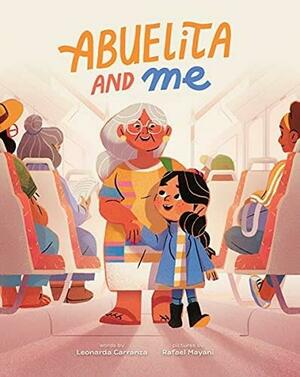 Abuelita and Me by Leonarda Carranza