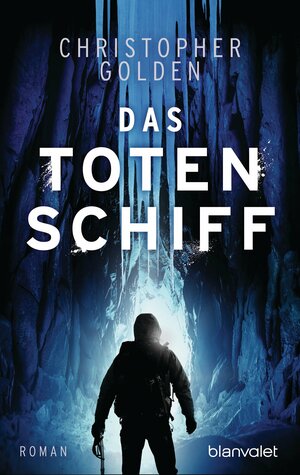 Das Totenschiff by Christopher Golden