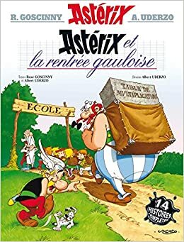 Astérix et la rentrée gauloise by René Goscinny