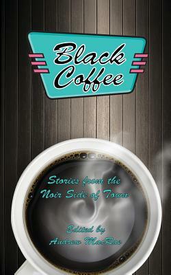 Black Coffee by Bobbi a. Chukran, Timothy O'Leary, J. J. Lamb
