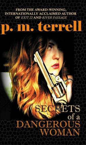 Secrets of a Dangerous Woman by P.M. Terrell