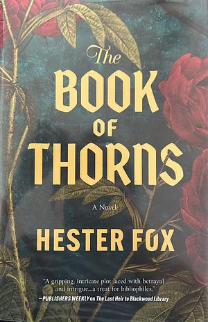 The Book of Thorns by Hester Fox