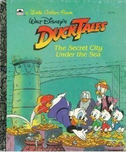 Ducktales: The Secret City Under the Sea by Paul S. Newman