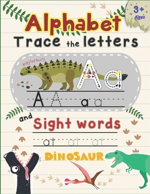 Alphabet Trace The Letters and Sight Words by Pillep Watch