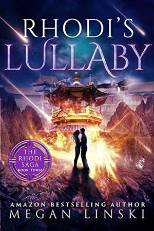 Rhodi's Lullaby by Megan Linski