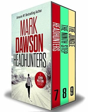 The John Milton Series: Books 7-9 by Mark Dawson