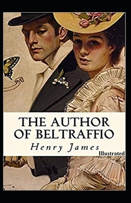 The Author of Beltraffio Illustrated by Henry James