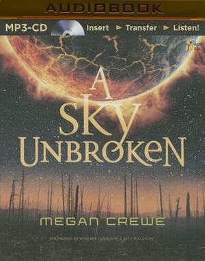 A Sky Unbroken by Megan Crewe