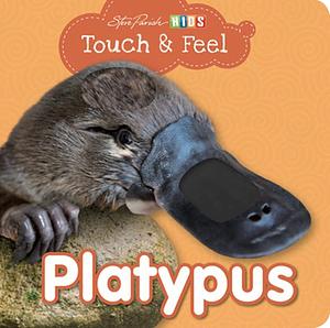 Touch and Feel Platypus by Steve Parish