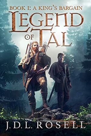 A King's Bargain by J.D.L. Rosell