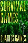 Survival Games by Charles Gaines
