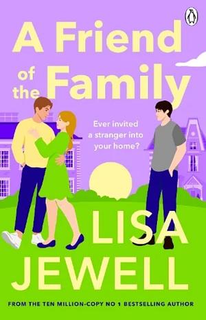 A Friend of the Family by Lisa Jewell