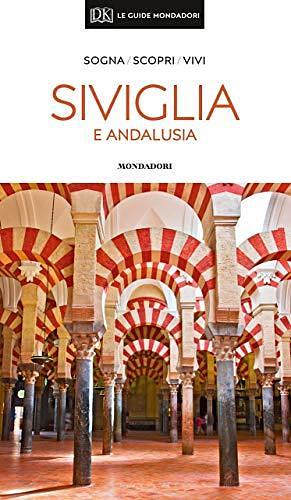 Siviglia e Andalusia by Martin Symington, David Baird, Nigel Tisdall