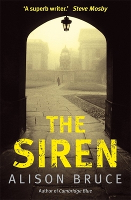 The Siren by Alison Bruce