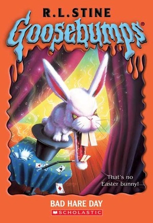 Bad Hare Day by R.L. Stine