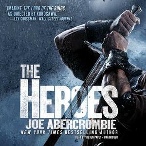 The Heroes by Joe Abercrombie