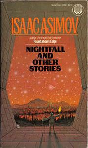 Nightfall and Other Stories by Isaac Asimov