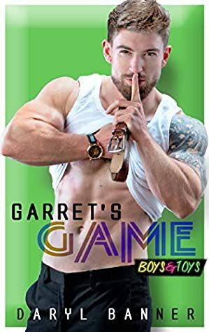 Garret's Game by Daryl Banner