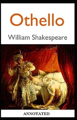 Othello Annotated by William Shakespeare