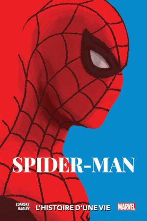 Spider-Man (2019) - L'histoire d'une vie by Chip Zdarsky, Mark Bagley